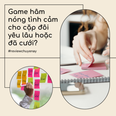 Trò chơi hâm nóng tình cảm cho cặp đôi yêu lâu