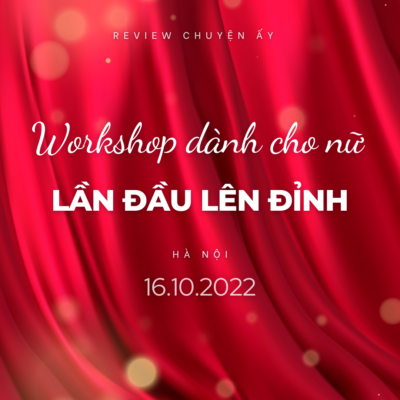 Workshop “Lần đầu lên đỉnh”